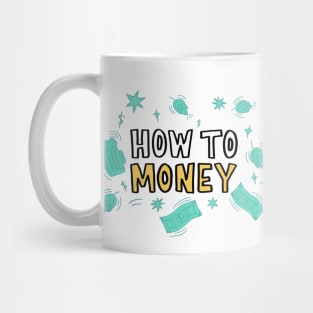 How To Money Logo Mug